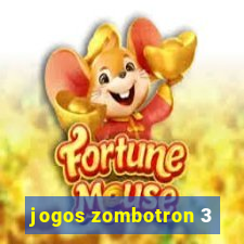 jogos zombotron 3